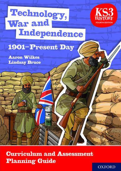 KS3 History Fourth Edition: Technology, War and Independence 1901–Present Day - Teacher Handbook