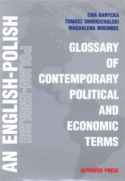 Słownik frazeologiczny współczesnej terminologii politycznej i ekonomicznej