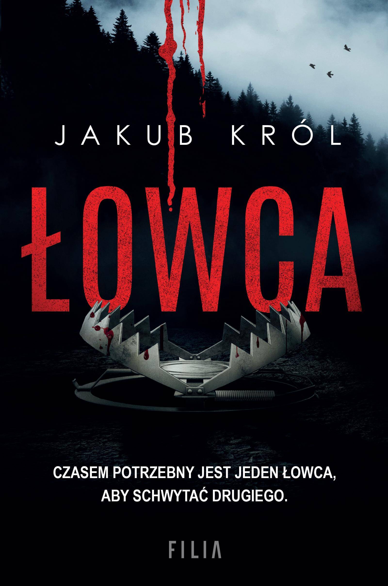Łowca/Jakub Król