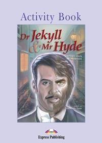 Graded Readers Poziom 2 Dr Jekyll and Mr Hyde. Activity Book