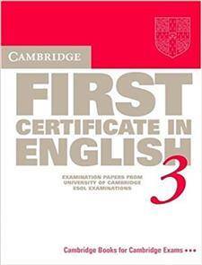 Cambridge First Certificate in English 3 Student's book
