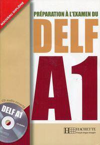 Préparation a L'examen du DELF A1 Podręcznik + CD