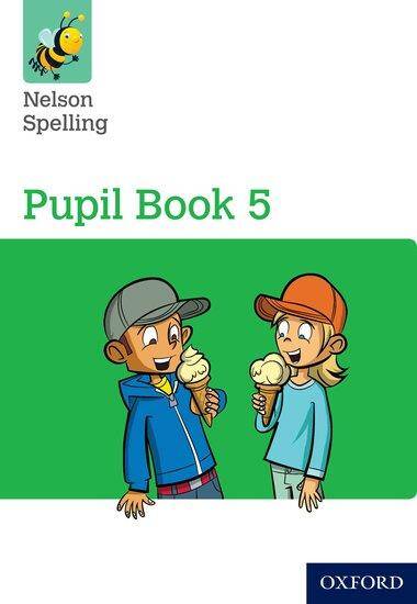 Nelson Spelling Pupil Book 5 Single