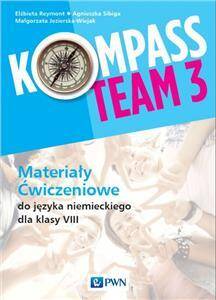 Kompass Team 3 Materiały ćwiczeniowe do języka niemieckiego dla klas 7-8 wydanie 2021