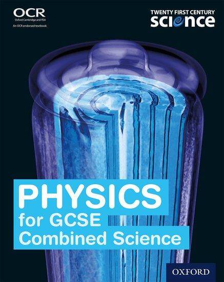 Twenty First Century Science Physics for Combined Science Higher Student Book