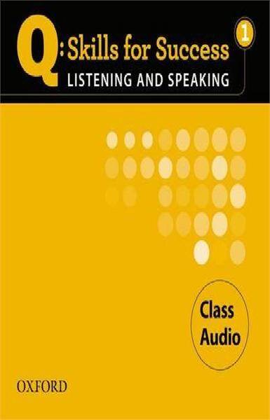Q Skillls for Success: Listening & Speaking 1 Class Audio CD's(3)