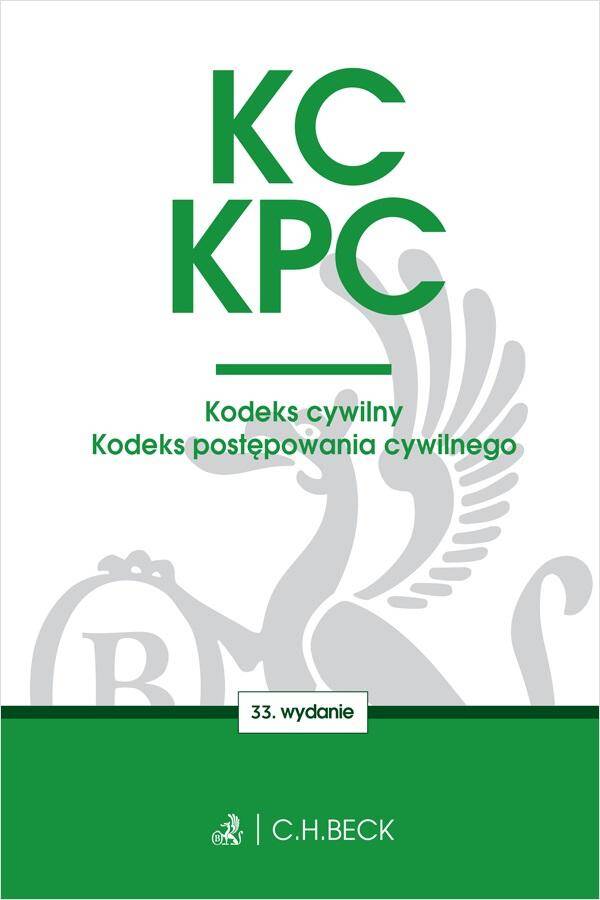 KC. KPC. Kodeks cywilny. Kodeks postępowania cywilnego. Edycja Sędziowska wyd. 33