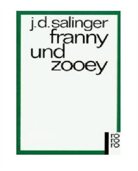 Franny und Zooey / J.D.Salinger