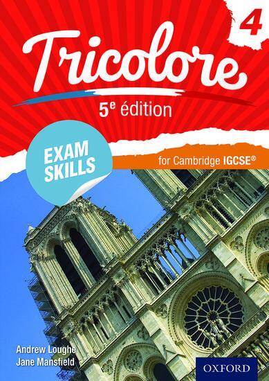 Tricolore 4: Exam Skills for Cambridge IGCSE Workbook and CD