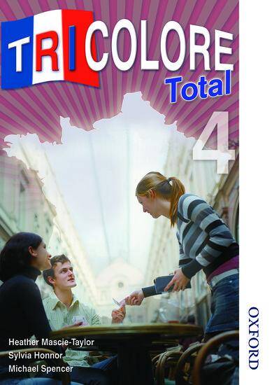 Tricolore Total (2009 specification) Student Book 4