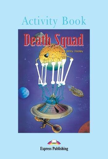 Graded Readers Poziom 4 Death Squad. Activity Book