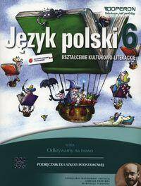 Język polski 6. Podręcznik. Kształcenie. kulturowo-literackie. Odkrywamy na nowo 2014