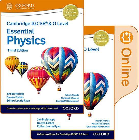 NEW Cambridge IGCSE & O Level Essential Physics: Print & Enhanced Online Student Book Pack (Third Edition)
