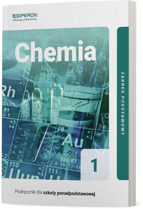 Chemia 1. Podręcznik. Zakres podstawowy. Nowa Podstawa Programowa 2019 - (PP) (Zdjęcie 2)