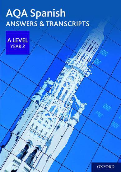 AQA A Level Spanish: Year 2 Answer Book