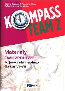 Kompass Team 2. Materiały ćwiczeniowe do języka niemieckiego dla klas VII-VIII