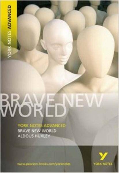 Brave New World - York Notes Advanced