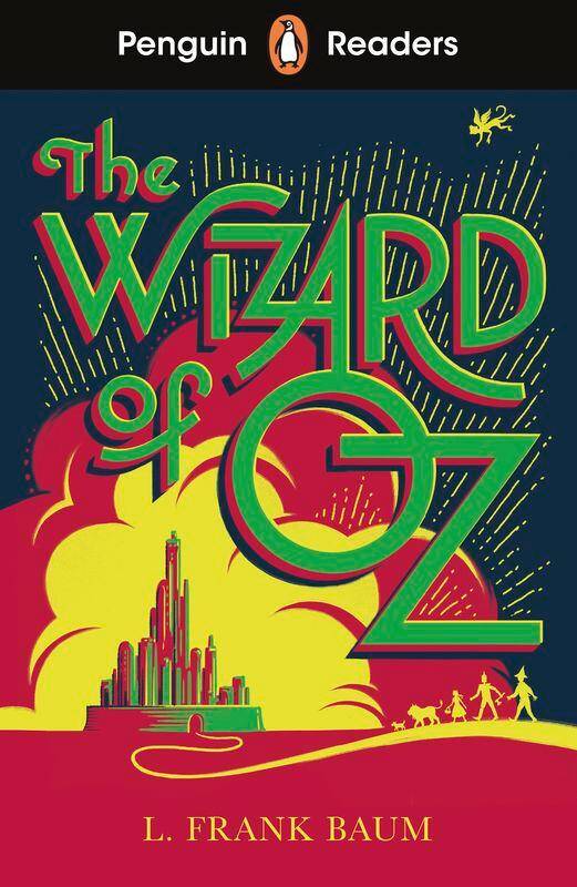 The Wizard of Oz. Penguin Readers Level 2 wer. angielska