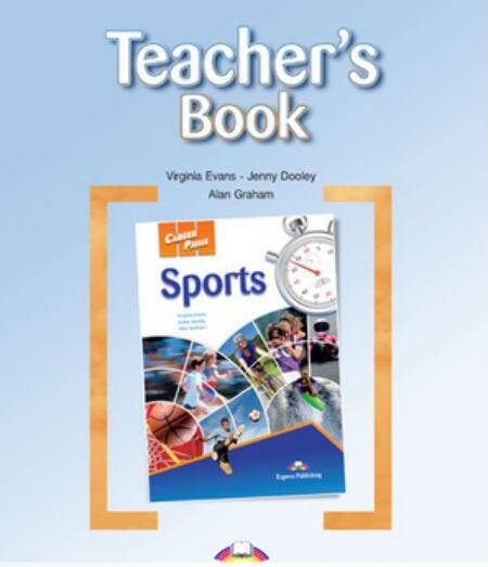 Career Paths Sports. Teacher's Book