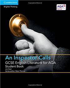GCSE English Literature for AQA An Inspector Calls Student Book