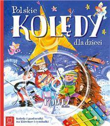 Polskie kolędy dla dzieci. Wydanie IV