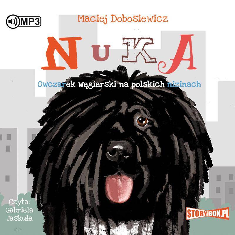 CD MP3 Nuka. Owczarek węgierski na polskich nizinach