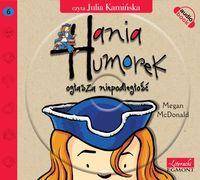 Hania Humorek ogłasza niepodległość Audiobook