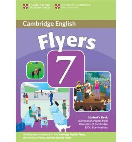 Cambridge Young Learners English Tests 7 Flyers Student's Book (Edition 2011)