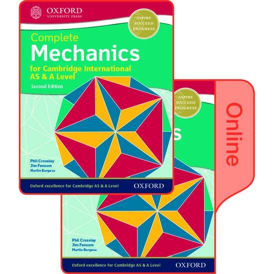 Complete Mechanics for Cambridge International AS & A Level: Print & Online Student Book Pack (Second Edition)