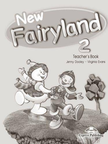 New Fairyland 2. Teacher's Book