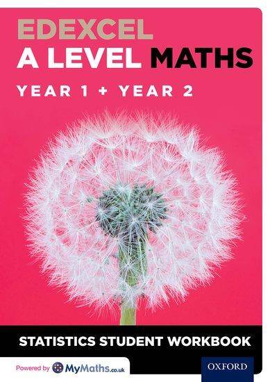 Edexcel A Level Maths: Statistics Student Workbook (pack of 10)