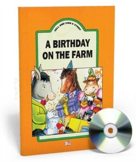 Tell and Sing a Story - A Birthday on the Farm (z CD)