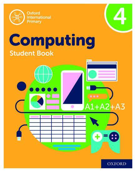 Oxford International Primary Computing: Student Book 4 (Second Edition)