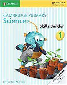 Cambridge Primary Science Skills Builder 1