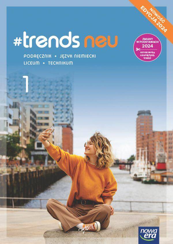 Język niemiecki TRENDS NEU cz. 1 Podręcznik 2024 PP