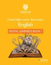 NEW Cambridge Lower Secondary English Digital Learner’s Book Stage 7