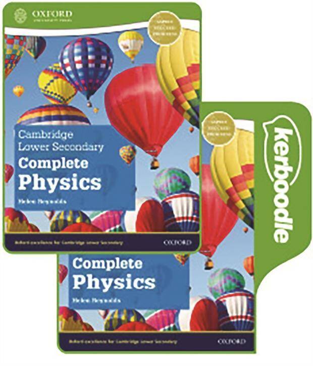 NEW Cambridge Lower Secondary Complete Physics: Print & Kerboodle Student Book Pack (Second Edition)