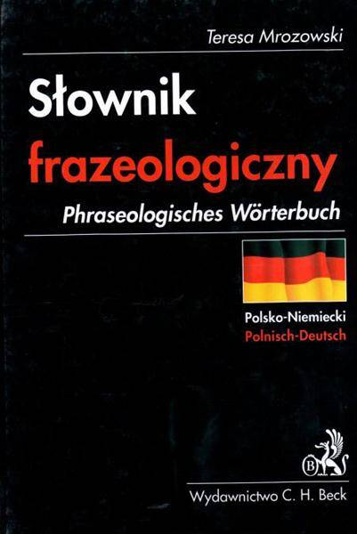 Słownik frazeologiczny pol.-niem./Beck