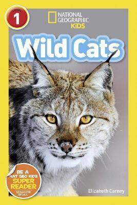 National Geographic Readers: Wild Cats