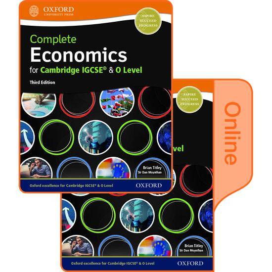 Complete Economics for Cambridge IGCSE & O Level: Print & Online Student Book Pack (Third Edition)