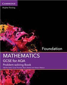 GCSE Mathematics for AQA Foundation Problem-solving Book