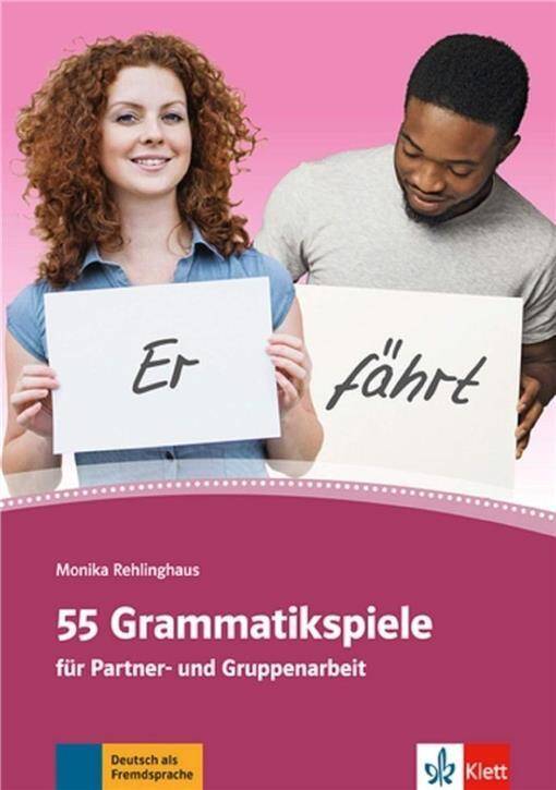 55 Grammatikspiele für Partner- und Gruppenarbeit. Kopiervorlagen