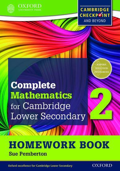 Complete Mathematics for Cambridge Secondary 2: Homework Book (pack of 15)