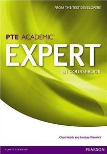 Pearson Test of English Academic (PTE) Academic B1 Expert CoursebookBritish English