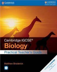 Cambridge IGCSEA Biology Practical Teacher's Guide with CD-ROM