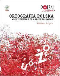 Ortografia polska w ćwiczeniach dla obcokrajowców + CD