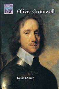 Oliver Cromwell : Politics and Religion in the English Revolution 1640-1658