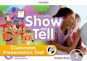 Oxford Show and Tell 2nd Edition 3 Student Book Classroom Presentation Tools OnLine