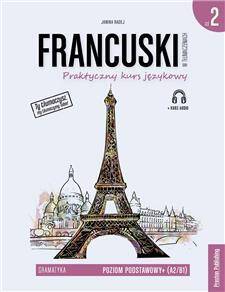 Francuski w tłumaczeniach. Gramatyka 2 wydanie 2