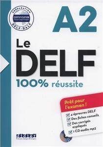Le DELF A2 100% reussite +CD